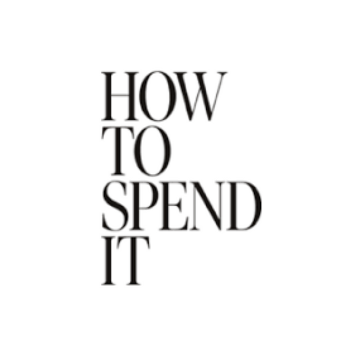 Financial Times How To Spend It